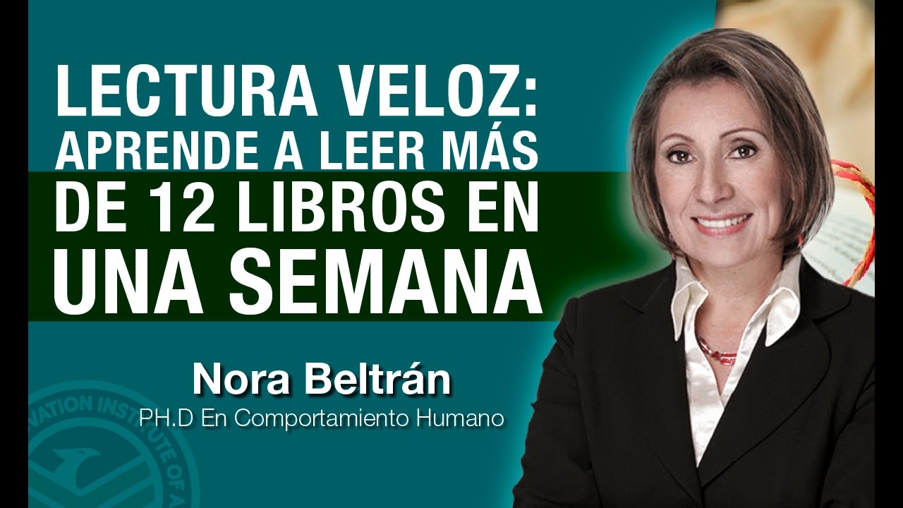 LECTURA VELOZ: APRENDE A LEER M&Aacute;S DE 12 LIBROS EN 1 SEMANA