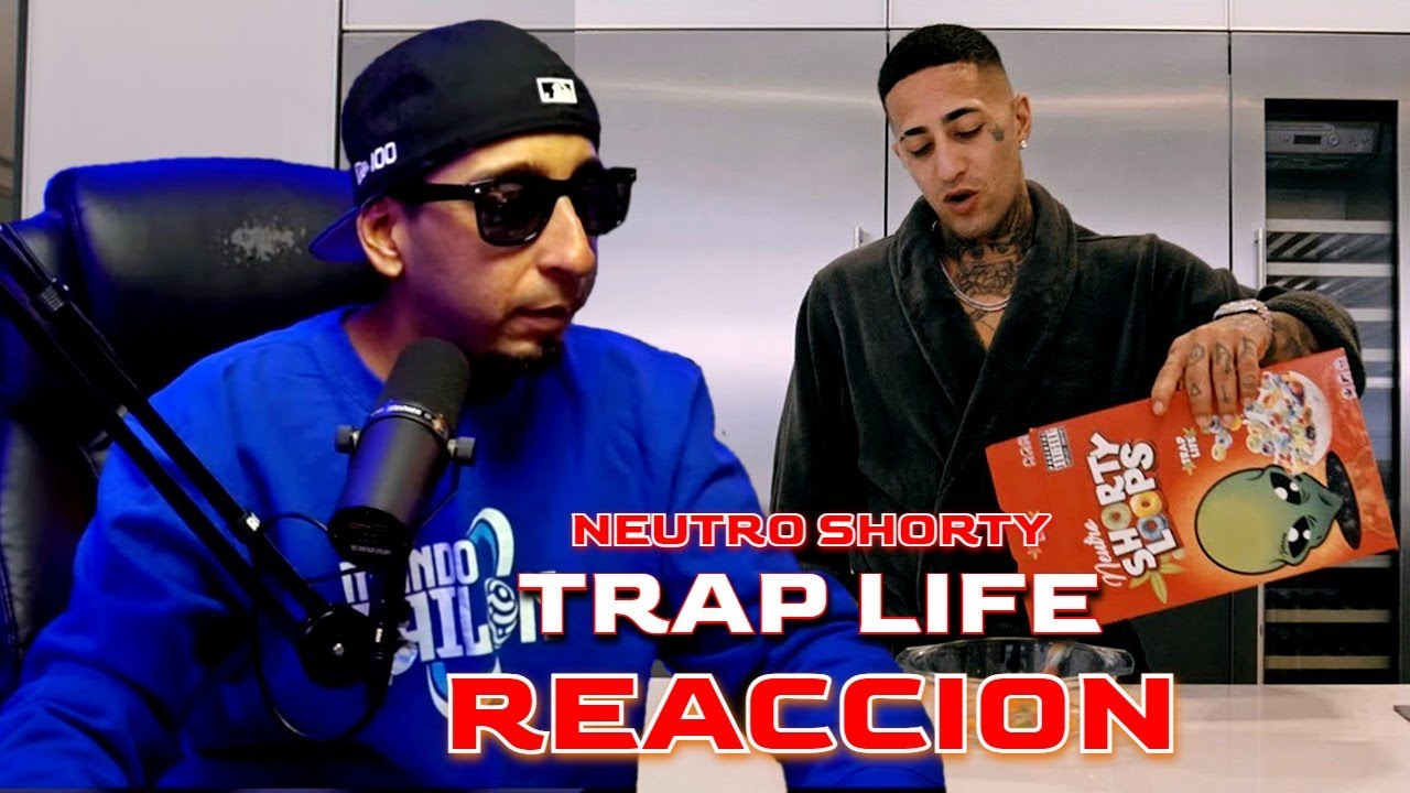 TRAP LIFE (REACCION) - NEUTRO SHORTY