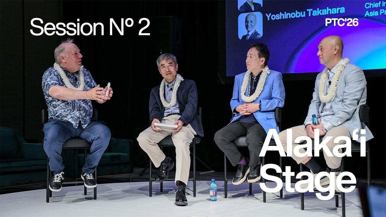 PTC'26 Alaka'i Stage: Japan Reboots for a New Era of Tech Leadership