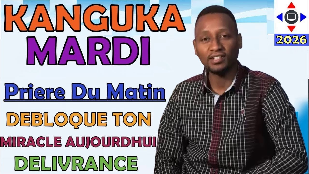 PRIÈRE 🙏 KANGUKA MARDI 17/03/2026 par @ChrisNdikumana@kanguka@enfrancais #miracle #guérison #jesus
