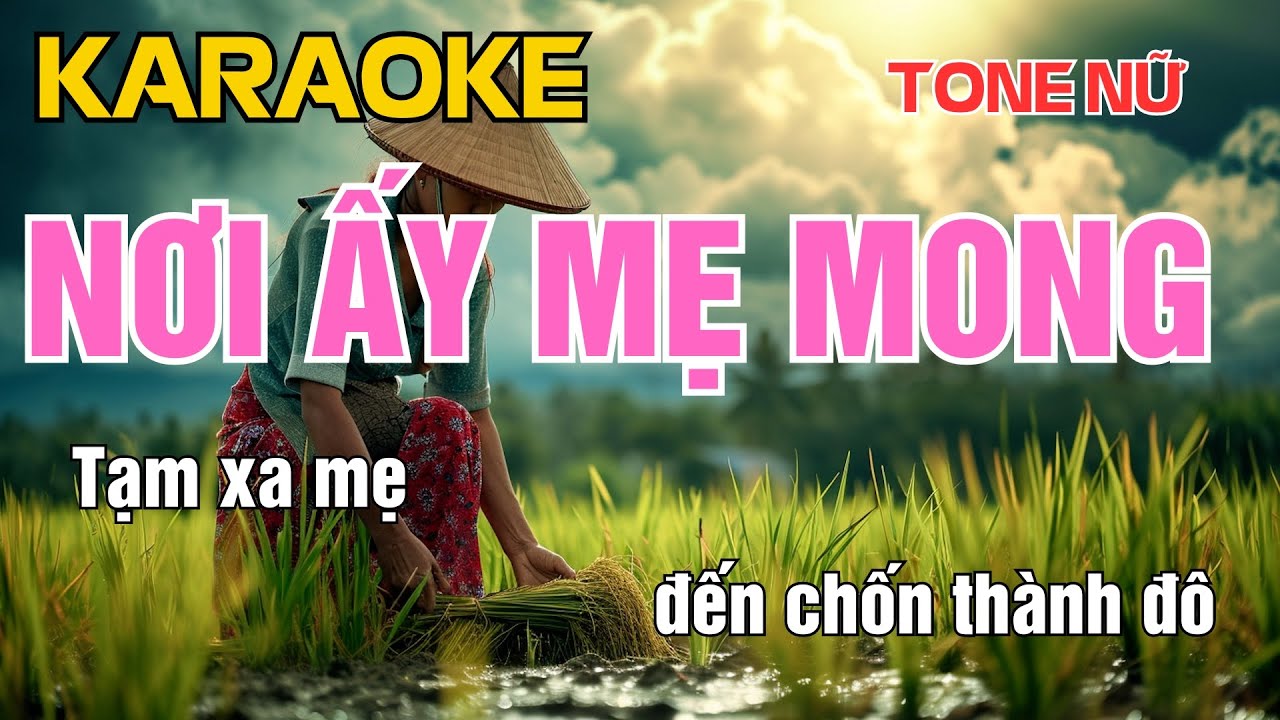 Karaoke Nơi Ấy Mẹ Mong Tone Nữ I BEAT MỚI DỄ HÁT NHẤT 2024 I Nhạc Sống Duy Cường