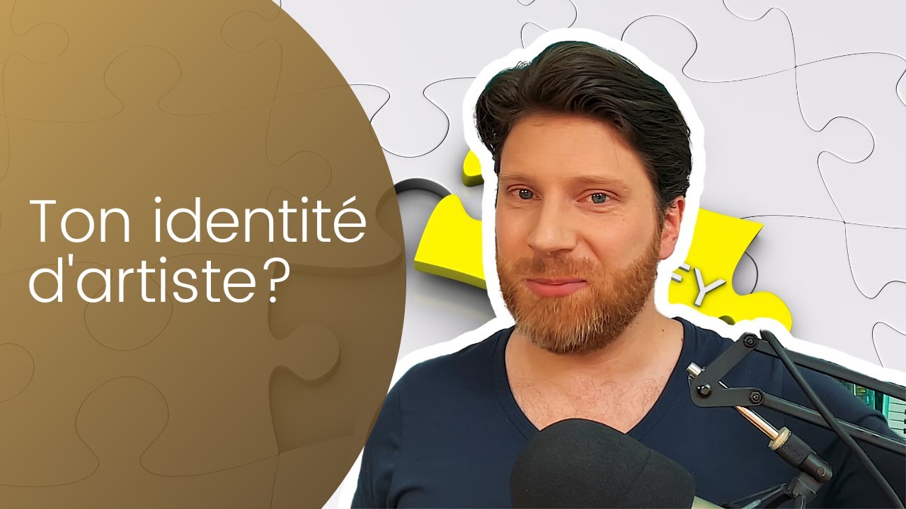 Comment développer ton identité d'artiste - conseils pratiques - #formationmusicien #abyssinprod