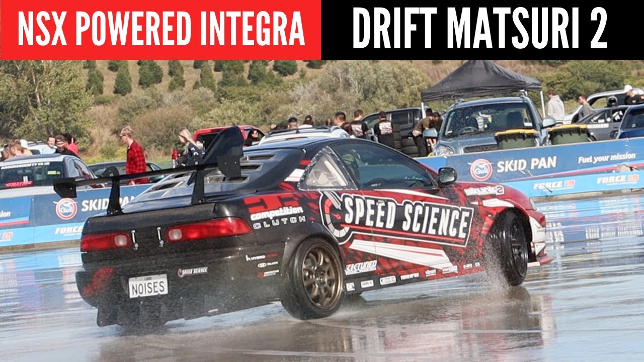 WILL IT DRIFT?  PART 2 - NSX Powered Integra at Drift Matsuri