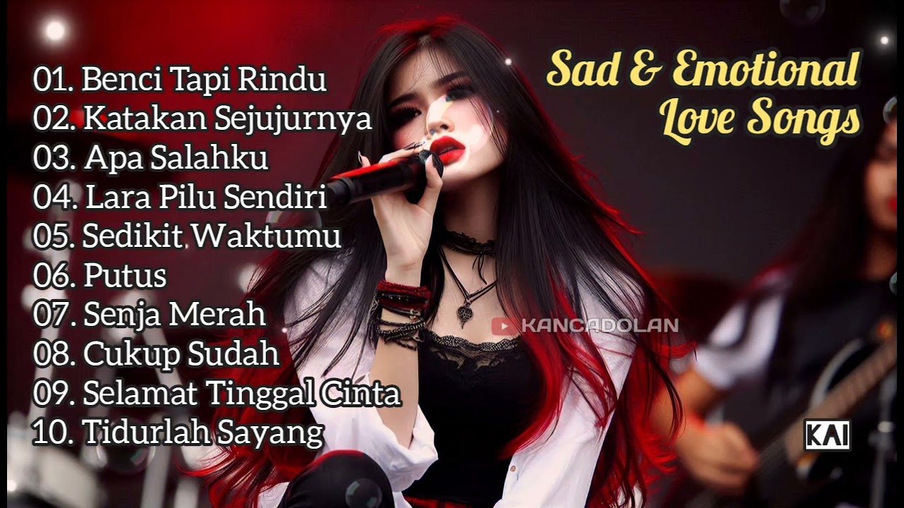 AWAS BIKIN GALAU 💔 SAD LOVE SONGS - SLOW ROCK BALLAD | LAGU CINTA KENANGAN SEDIH BUAT MANTAN