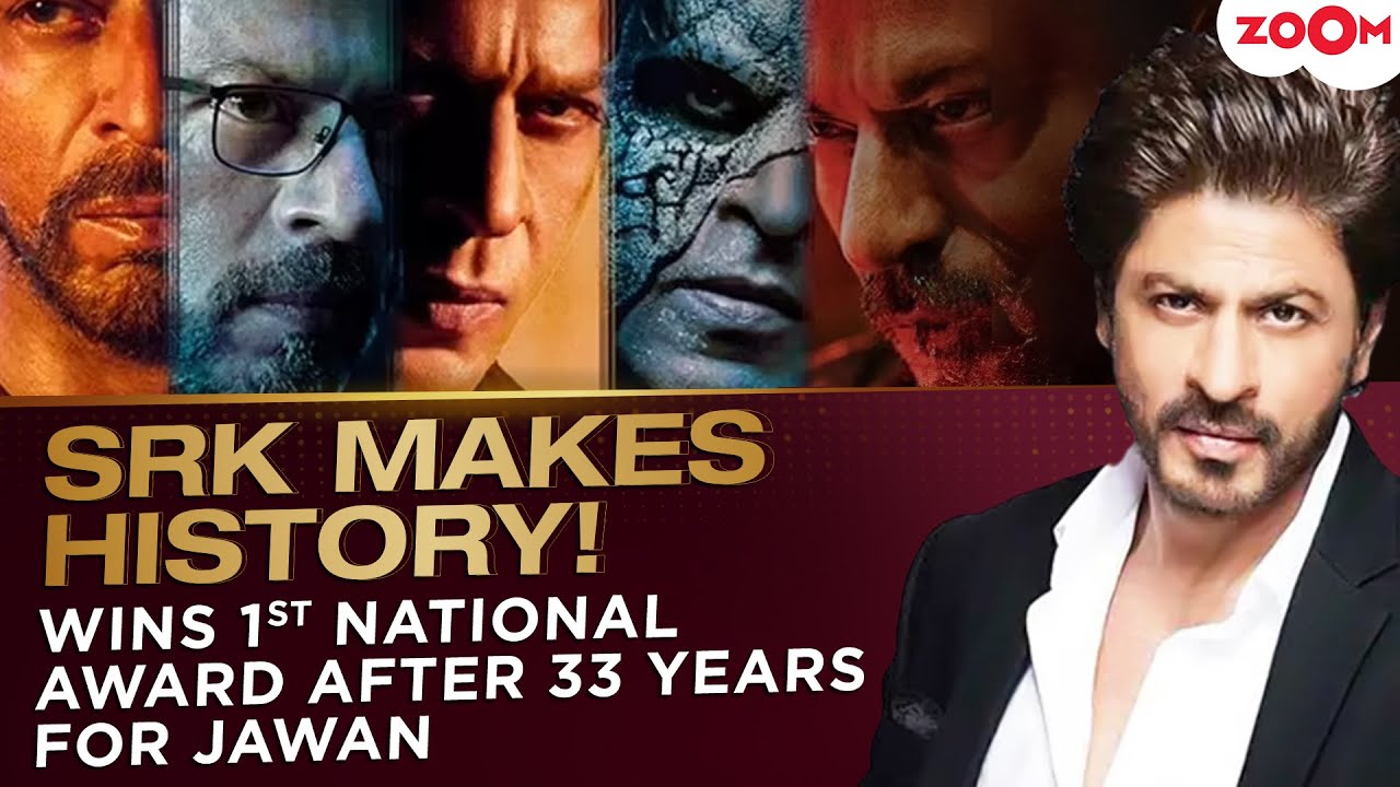 Shah Rukh Khan creates HISTORY; wins his first National Award after 33 years as Best Actor for Jawan