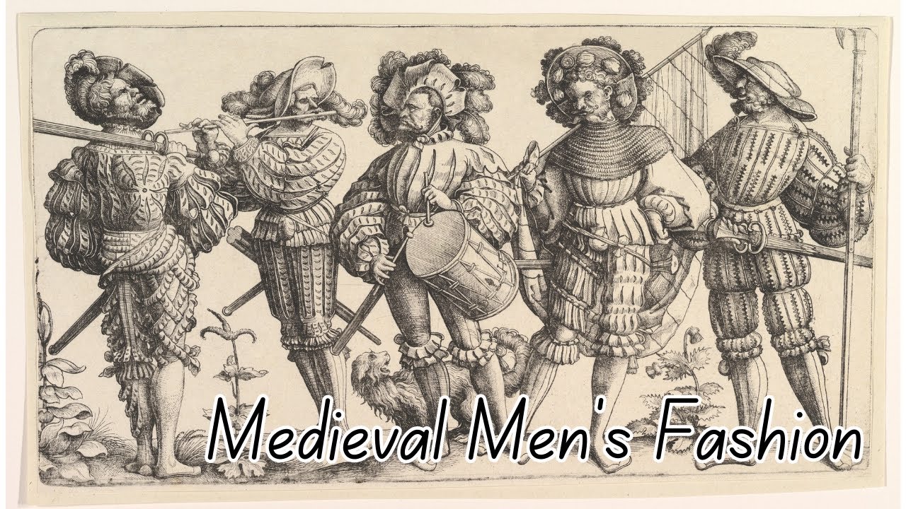 Men's Fashion of the Late Medieval to Early Modern Period