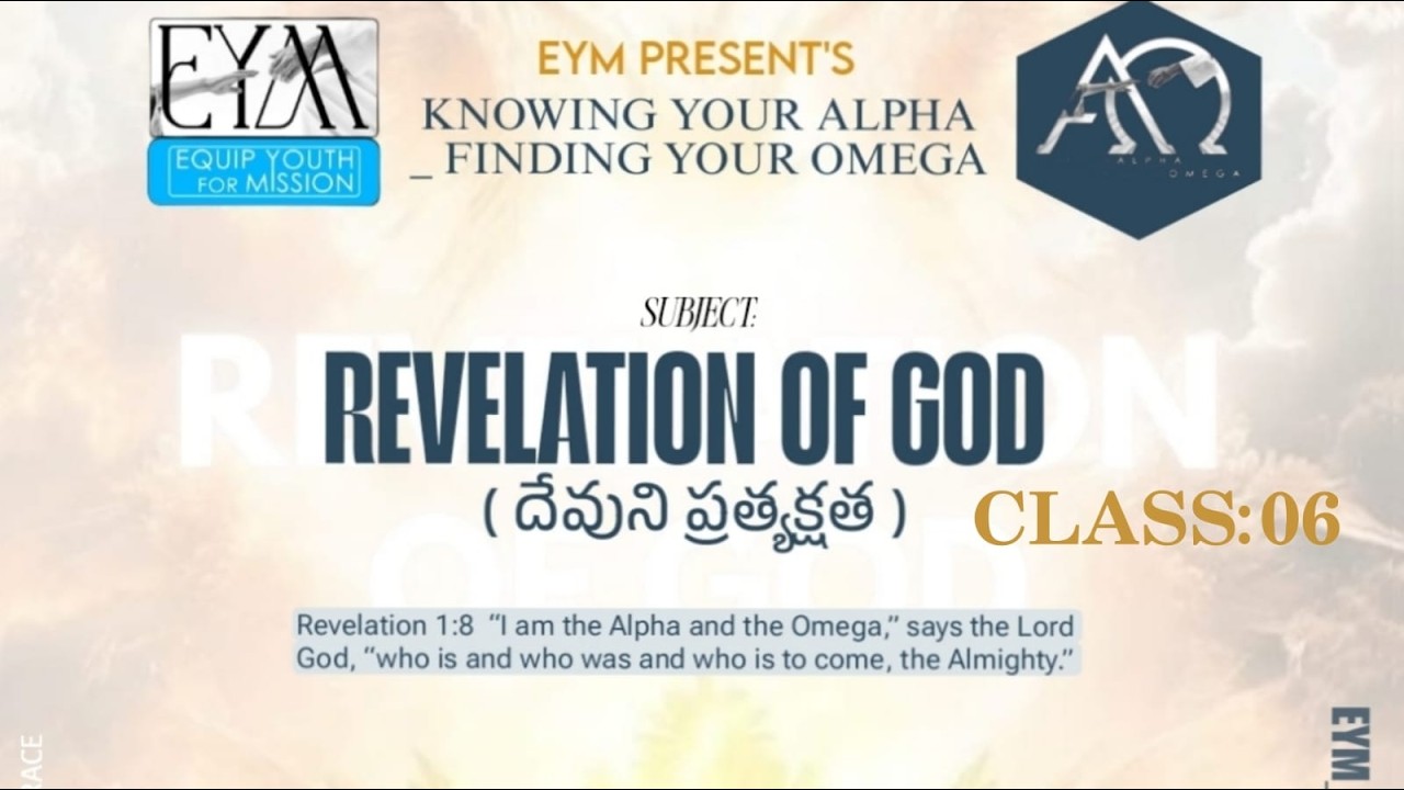 REVELATION OF GOD _ _Class__06__AO2