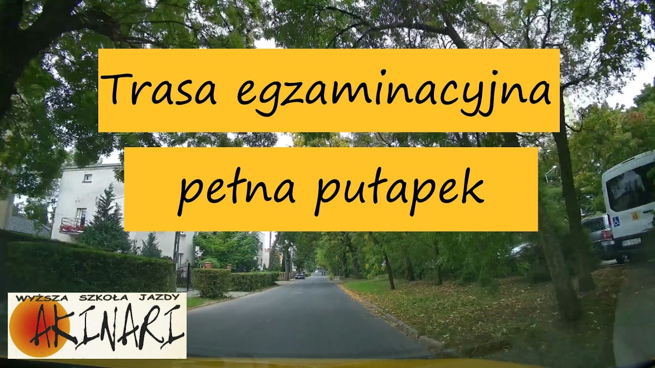 Trasa egzaminacyjna pełna pułapek