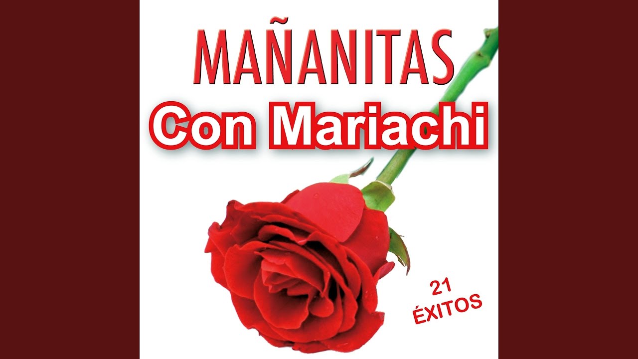 Las Mañanitas