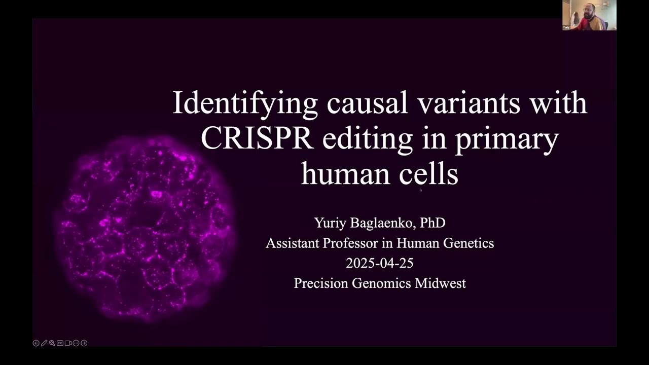 Identifying causal variants with CRISPR editing in primary human cells - Yuriy Baglaenko