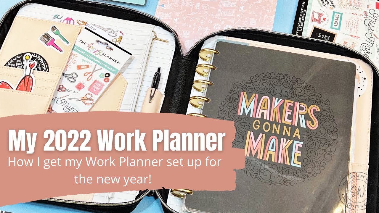 My 2022 Work Planner Set Up || The Happy Planner