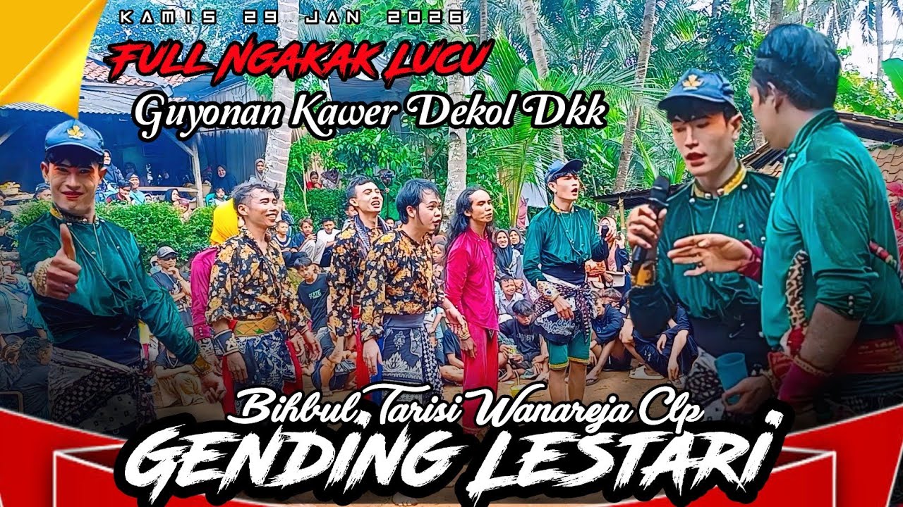 FULL DAGELAN LAWAKAN KOCAK BERSAMA KAWER DEKOL DAN KAWAN KAWAN EBEG GENDING LESTARI