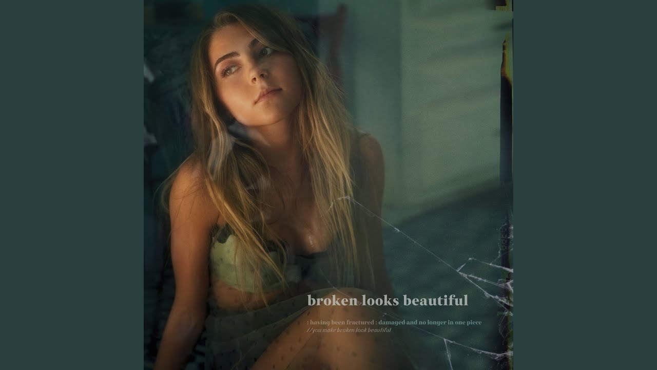 Broken Looks Beautiful