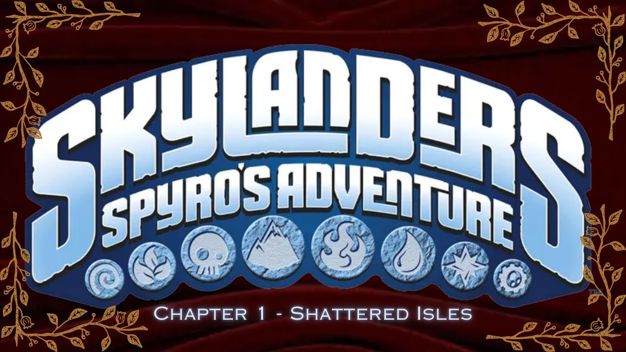 Off to a Great Start - Shattered Isles - Skylanders Spyro's Adventure