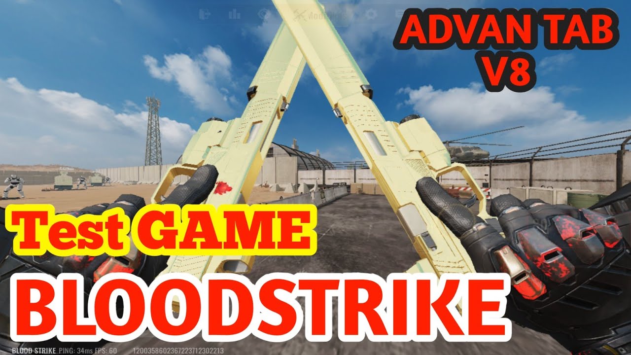 ADVAN TAB V8 Test BLOOD STRIKE