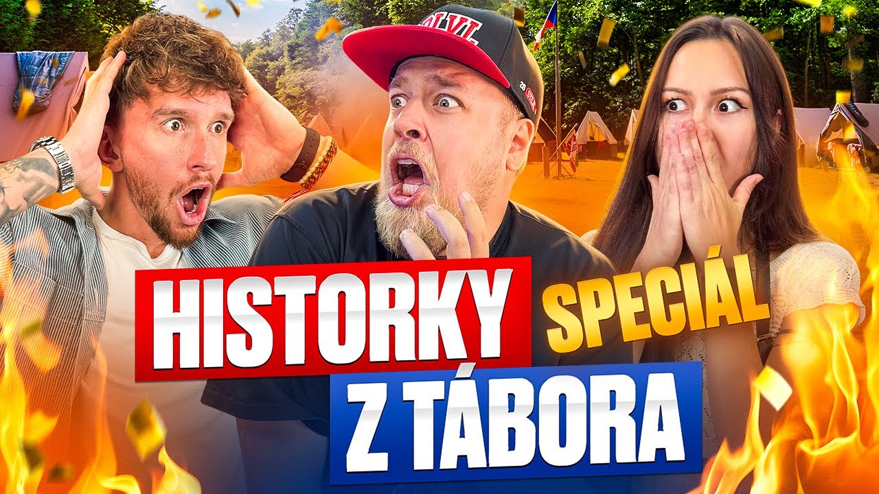 VAŠE NEJŠÍLENĚJŠÍ HISTORKY Z TÁBORA SPECIÁL @theresablueberrycz LIŠÁK