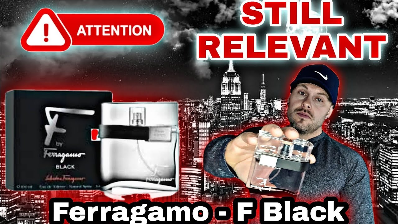 STILL RELEVANT - Ferragamo F Black