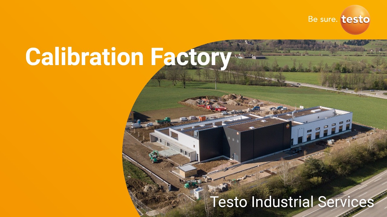 Testo Industrial Services – Calibration Factory