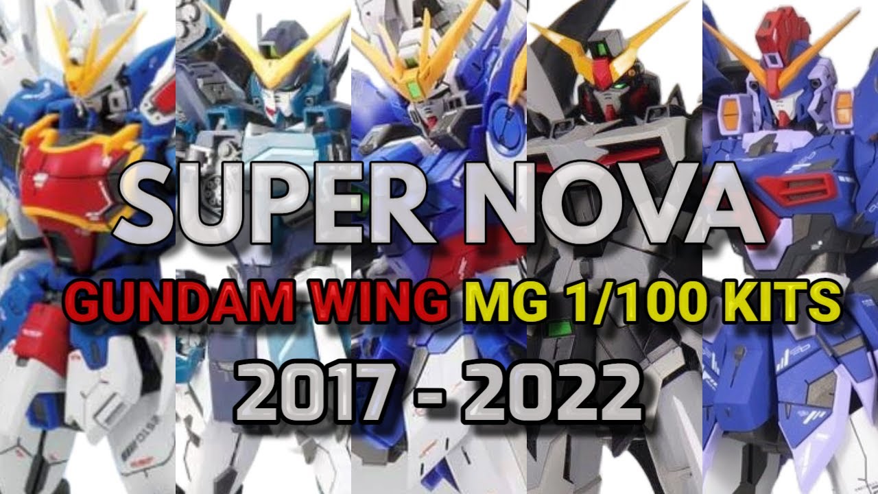 SUPER NOVA : Every Master Grade Gundam Wing Kits released from 2017 to 2022