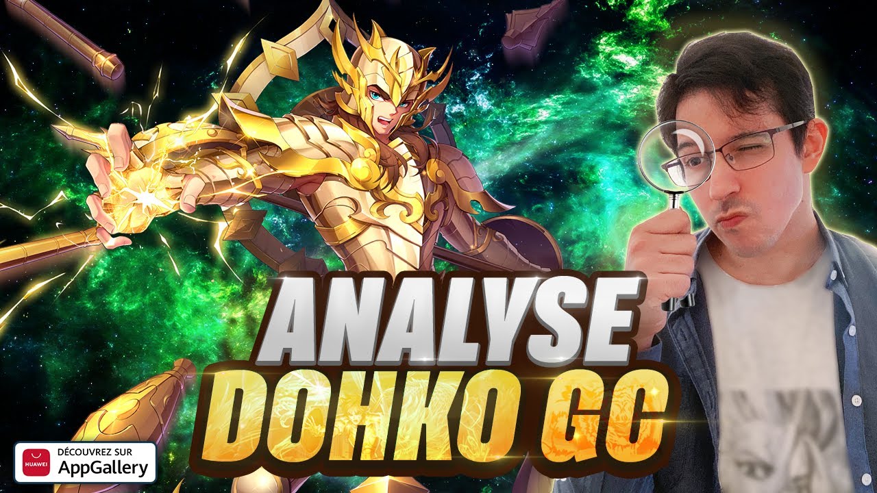 Dohko GC - Analyse complète - [Saint Seiya Awakening]