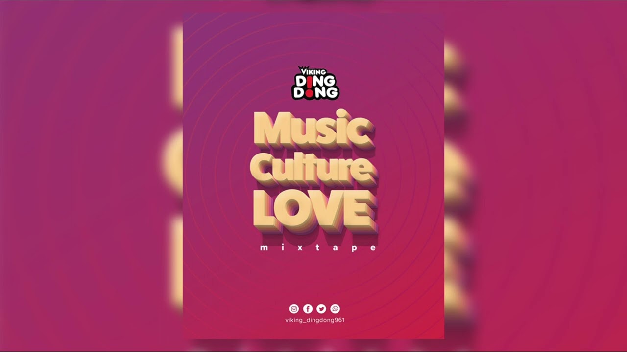 Viking Ding Dong Presents... Music Culture Love Soca Mix