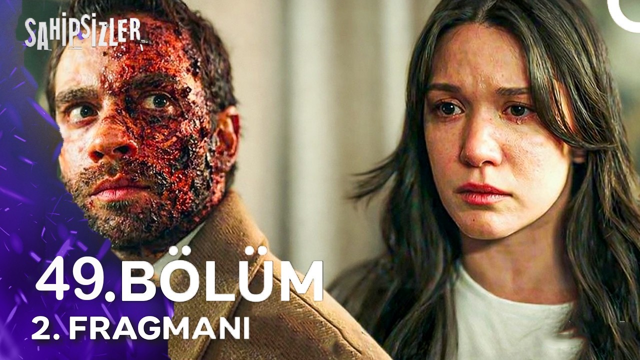 Sahipsizler 49. Bölüm 2. Fragmanı