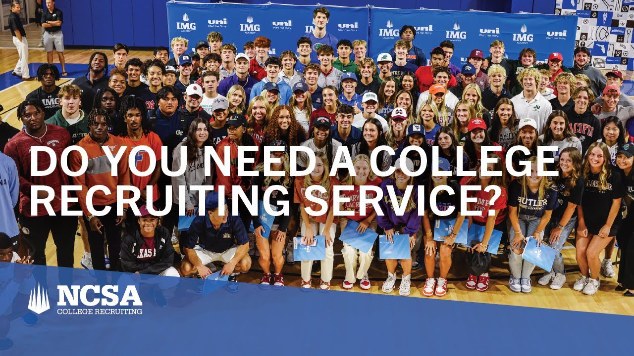 Do You Need A College Recruiting Service?