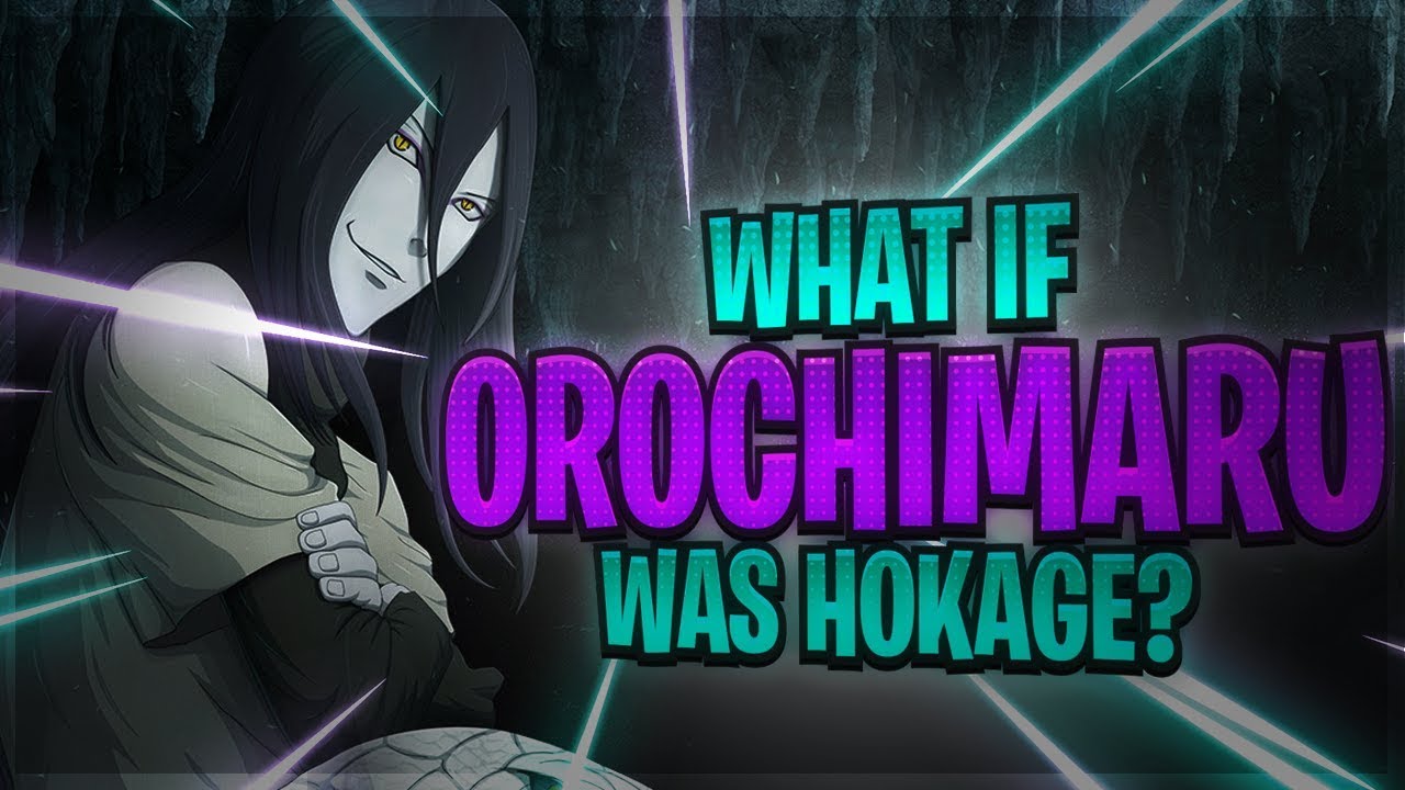 What If Orochimaru Was Named Fourth Hokage?