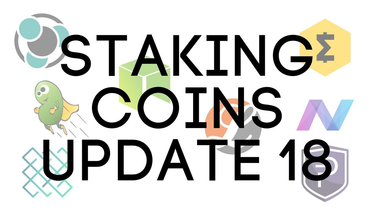 Staking Coins & Masternodes Update 18
