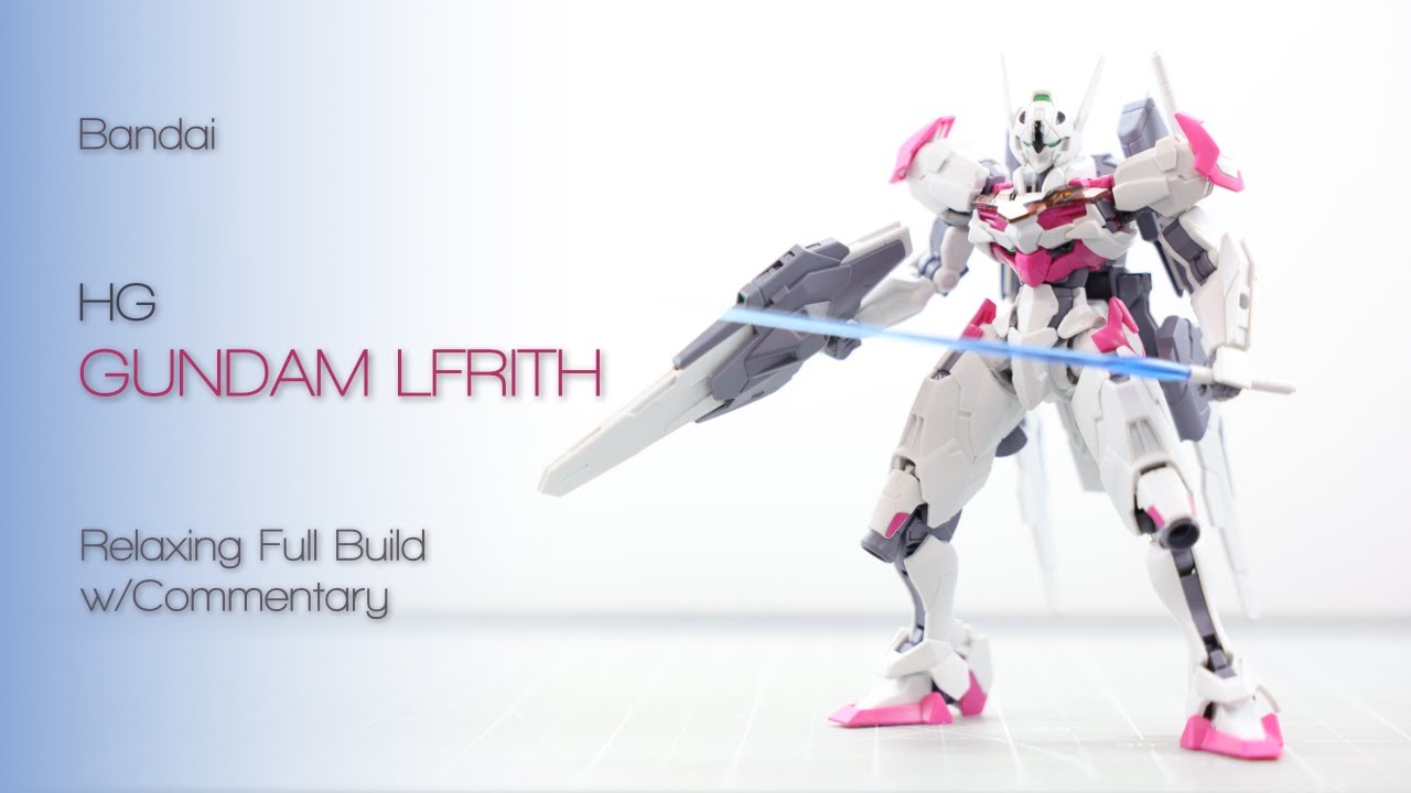 HG Gundam LFRITH | Bandai | Full Build w/Commentary