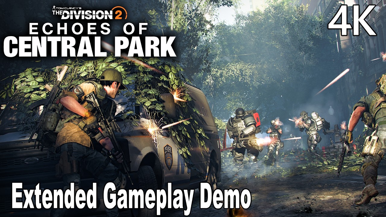 The Division 2: Echoes of Central Park Extended Gameplay Demo 4K