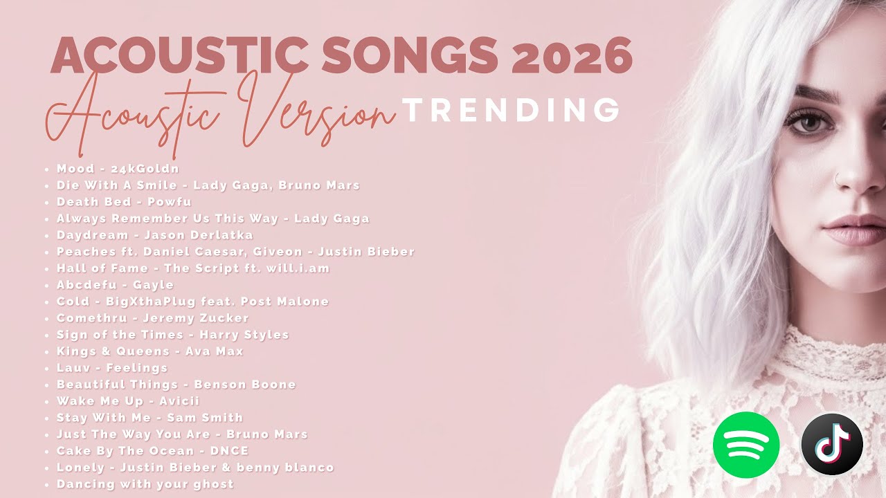 Acoustic Songs Trending on Tiktok 💖🎸 English Love Songs ✨ Lady Gaga, Bruno Mars, Justin Bieber
