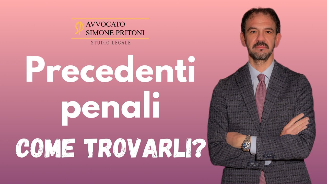 Precedenti penali e certificato del casellario giudiziale: cos'è e come si richiede
