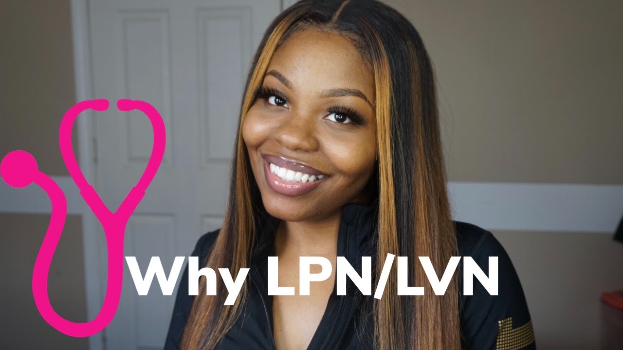Why I Chose to become a LPN/LVN