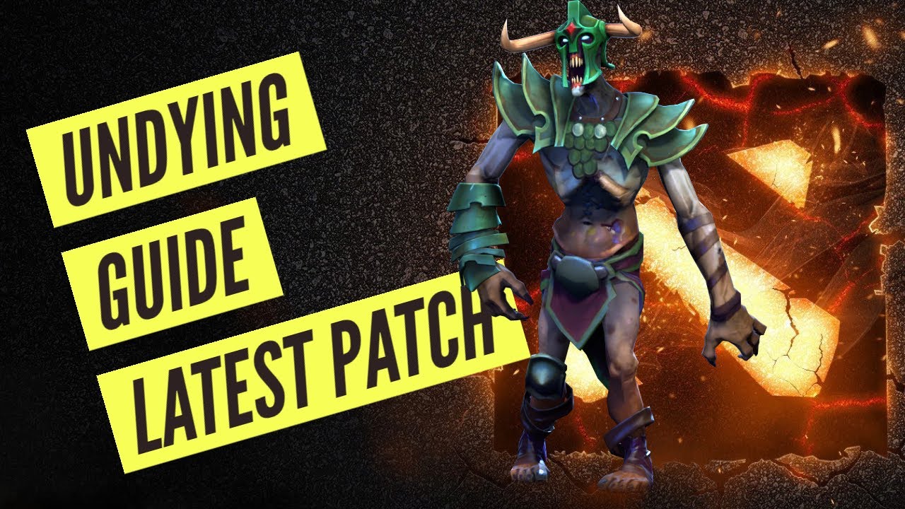 Dota 2 Guide: Undying Hard Support 7.32d Patch