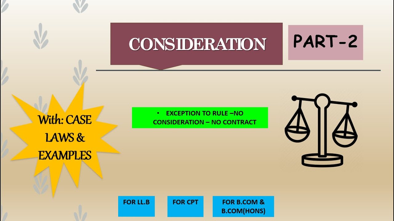#LimitlessLearning.  Exceptions: No Consideration-No Contract