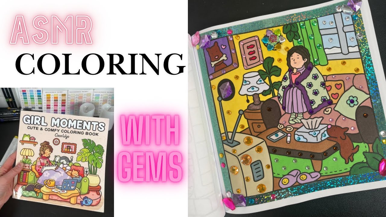 ASMR Coloring & Gems/Girl Moments(cocowyo)Coloring Book/Art Therapy 