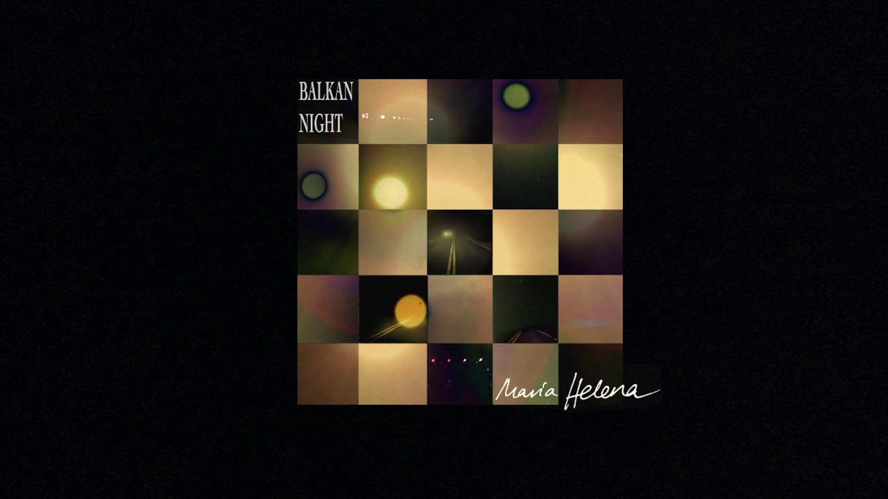 Maria Helena - Balkan Night (Demo version)