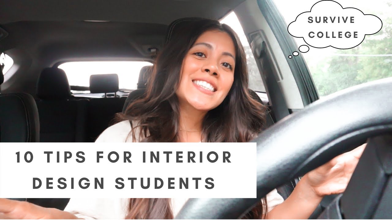 10 TIPS FOR INTERIOR DESIGN STUDENTS
