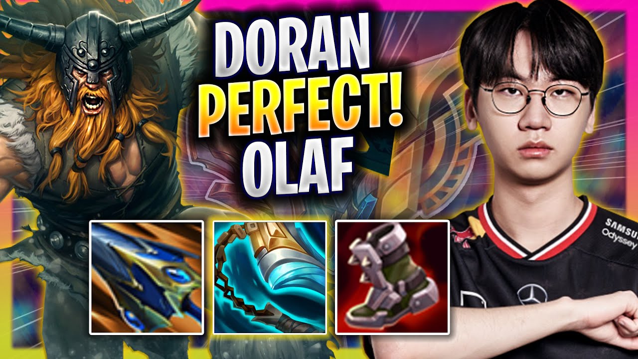 T1 DORAN PERFECT GAME WITH OLAF! - T1 Doran Plays Olaf TOP vs Zaahen!