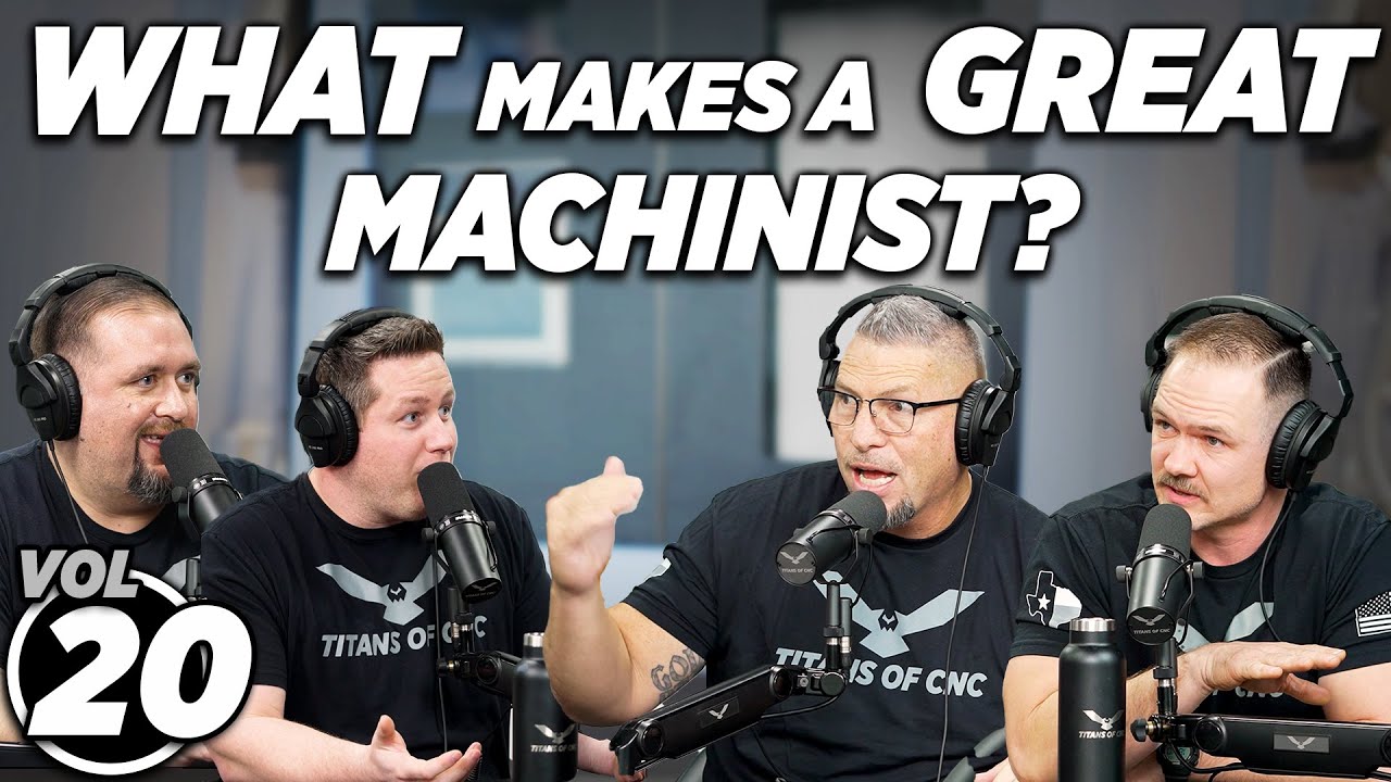 The SECRET To Becoming a GREAT CNC Machinist | Vol 20