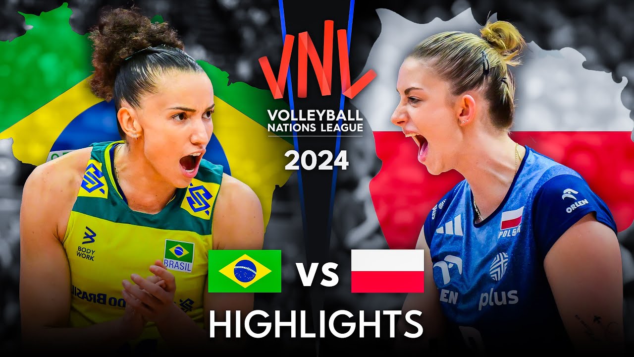 🇧🇷 BRAZIL vs POLAND 🇵🇱 | BRONZE MEDAL MATCH | Highlights | Women's VNL 2024