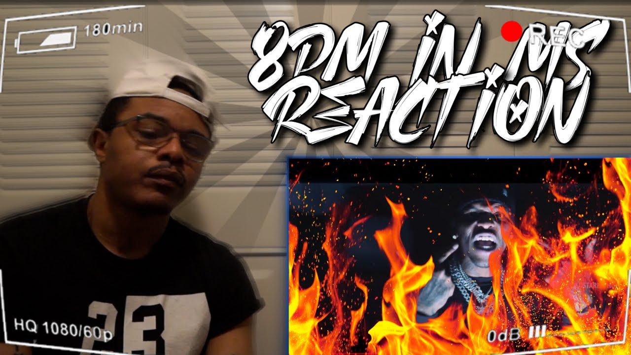 600Breezy - &ldquo;8pm In MS&rdquo; (Official Music Video) (Reaction)