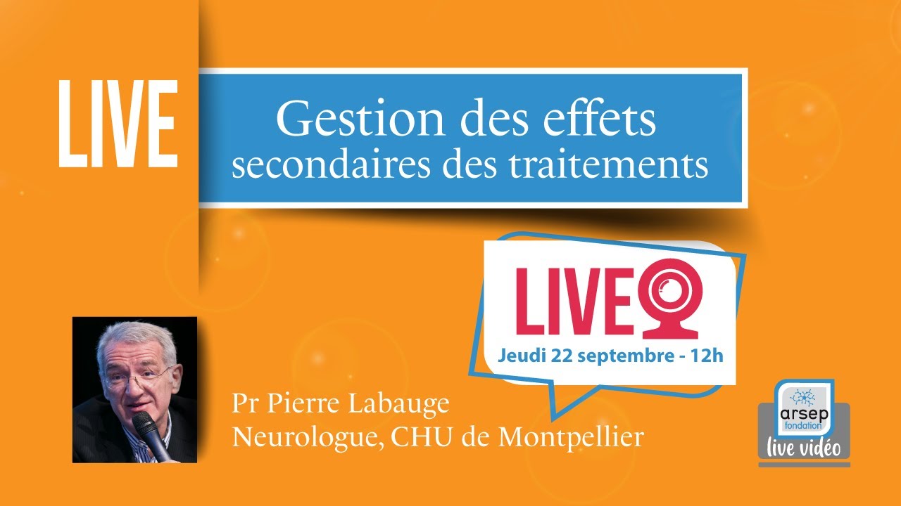 Gestion des effets secondaires de la SEP -  Pr Labauge CHU Montpellier - septembre 2022