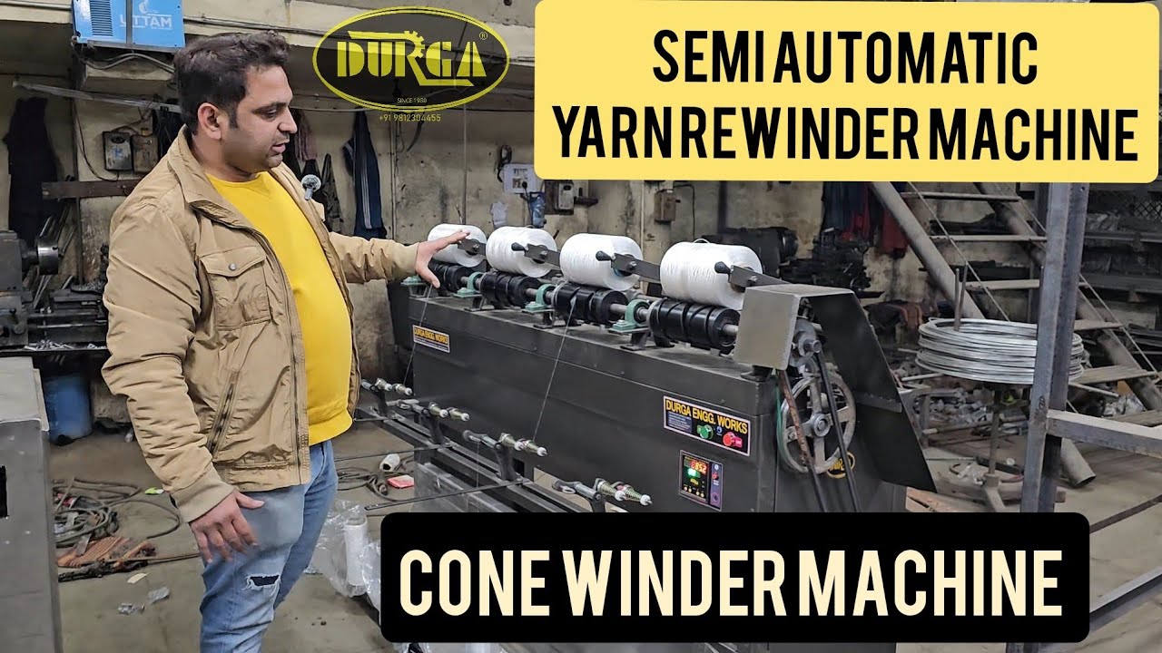 Dew - semi automatic yarn winding machine @Durga engineering works Call #9812304455