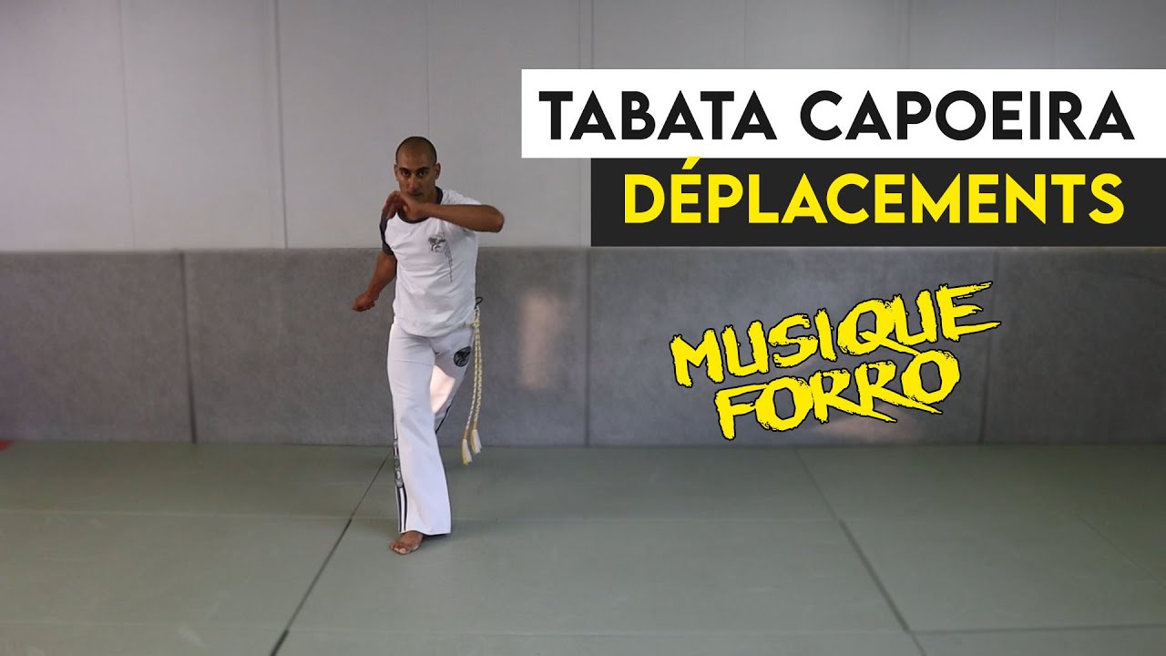 Tabata Capoeira Workout Spécial Déplacement
