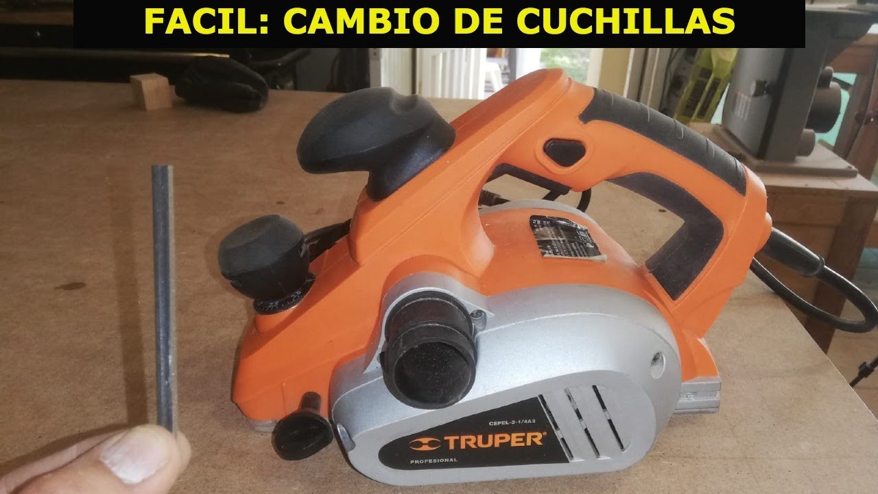 CEPILLO ELECTRICO TRUPER, 3 1/4 CAMBIO DE CUCHILLAS Y RESEÑA DE USO