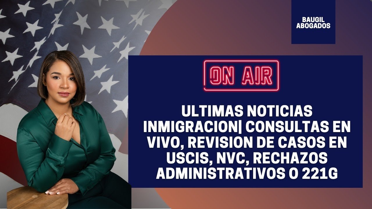 ПОСЛЕДНИЕ НОВОСТИ ИММИГРАЦИИ | КОНСУЛЬТАЦИИ И ЗВОНКИ В РЕЖИМЕ РЕАЛЬНОГО ВРЕМЕНИ, РАССМОТРЕНИЕ ДЕЛ...