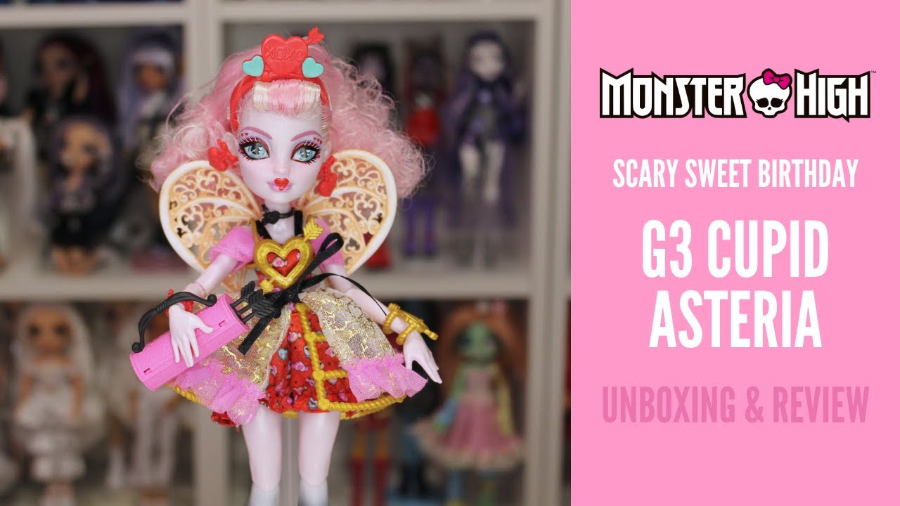 Monster High G3 Cupid Asteria - Unboxing & Review