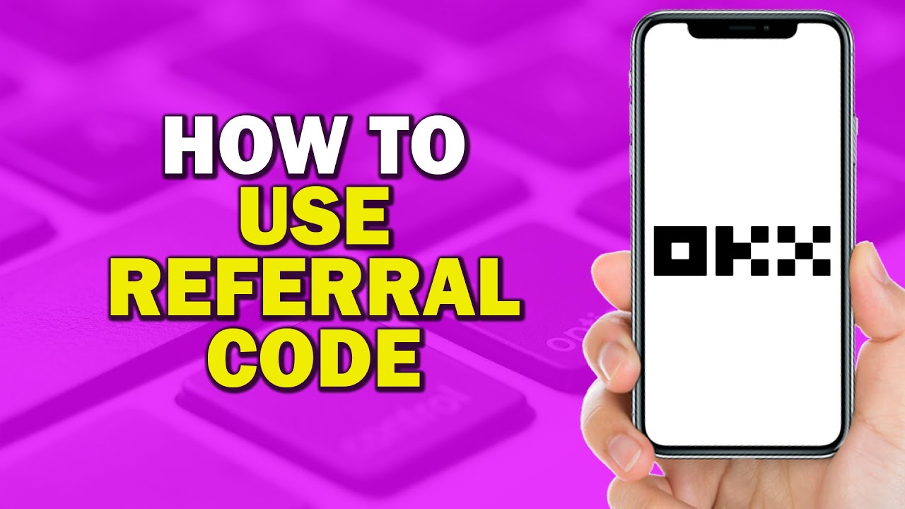 How To Use Referral Code On OKX (Quick Tutorial)